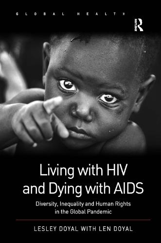 Living with HIV and Dying with AIDS