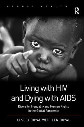 Living with HIV and Dying with AIDS