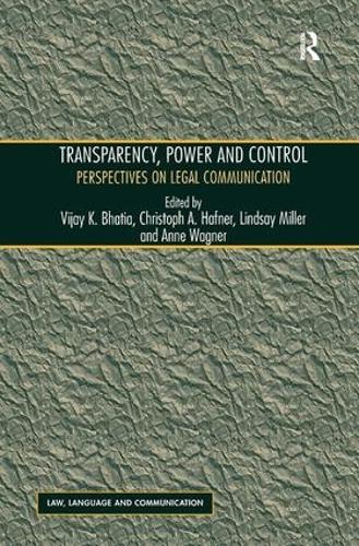 Transparency, Power, and Control