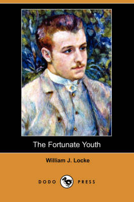 The Fortunate Youth (Dodo Press)