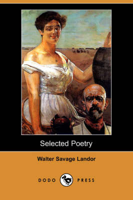 Selected Poetry (Dodo Press)