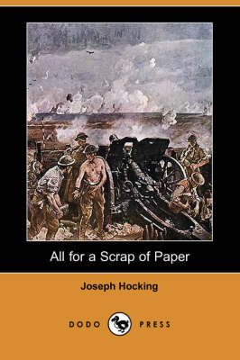 All for a Scrap of Paper (Dodo Press)