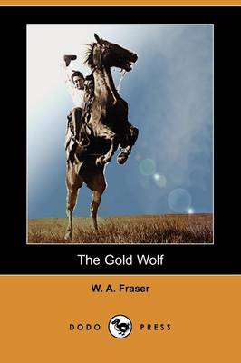 The Gold Wolf (Dodo Press)