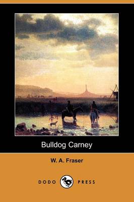 Bulldog Carney (Dodo Press)