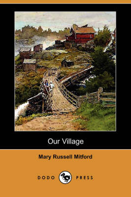 Our Village (Dodo Press)