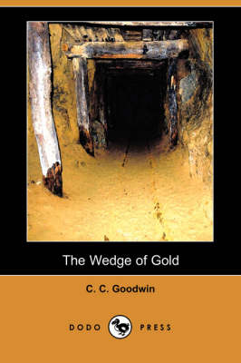The Wedge of Gold (Dodo Press)