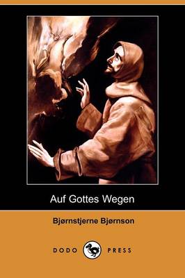 Auf Gottes Wegen (Dodo Press)