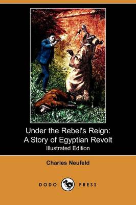 Under the Rebel's Reign