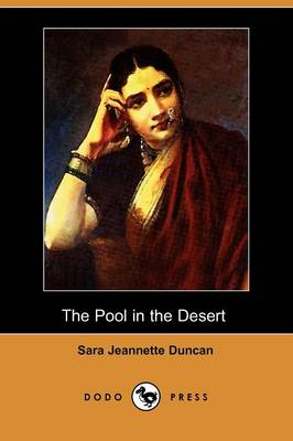 The Pool in the Desert (Dodo Press)
