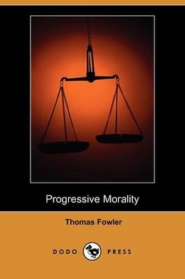 Progressive Morality (Dodo Press)