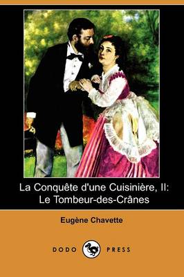 La Conquete D'Une Cuisiniere, II