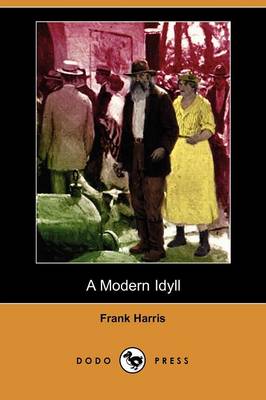 A Modern Idyll (Dodo Press)