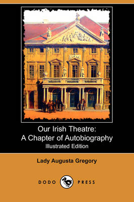 Our Irish Theatre