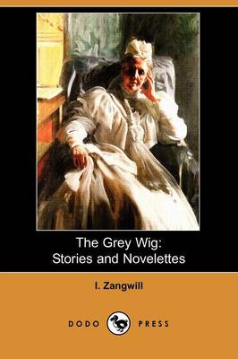 The Grey Wig