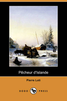 Pecheur D'Islande (Dodo Press)