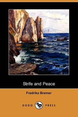 Strife and Peace (Dodo Press)