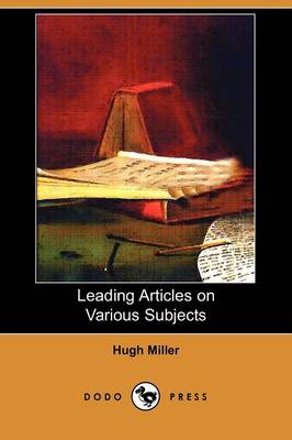 Leading Articles on Various Subjects (Dodo Press)
