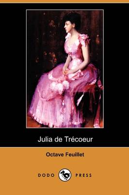 Julia de Trecoeur (Dodo Press)