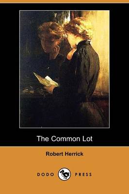 The Common Lot (Dodo Press)