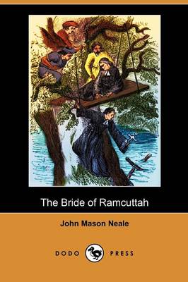 The Bride of Ramcuttah (Dodo Press)