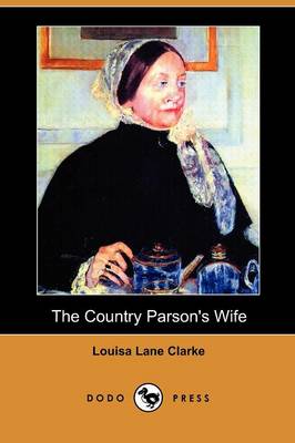 The Country Parson's Wife (Dodo Press)
