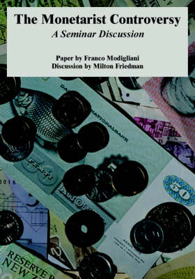 The Monetarist Controversy