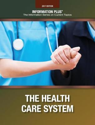 The Health Care System