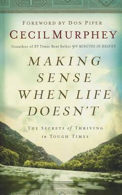 Making Sense When Life Doesn't