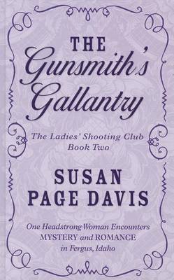 The Gunsmith's Gallantry