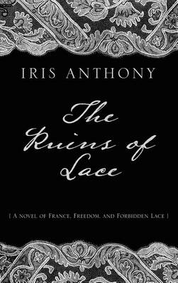 The Ruins of Lace