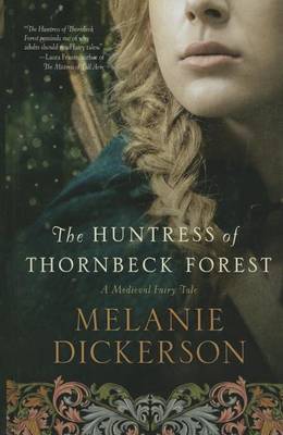The Huntress of Thornbeck Forest