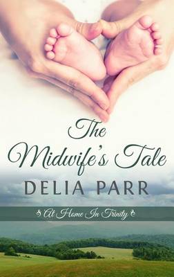 The Midwife's Tale