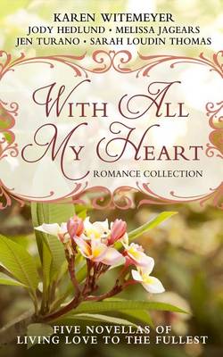 With All My Heart