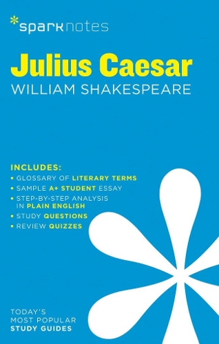 Julius Caesar SparkNotes Literature Guide Volume 38