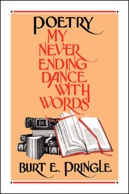 Poetry: My Neverending Dance with Words