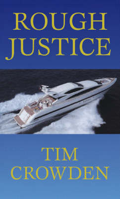 Rough Justice