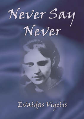 Never Say Never