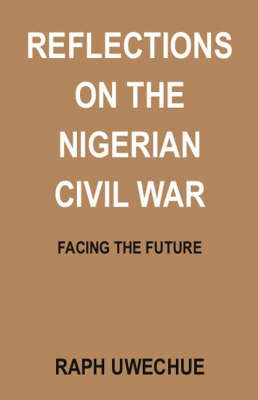 Reflections on the Nigerian Civil War