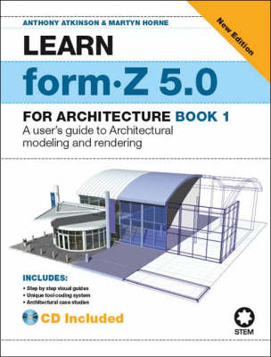 Learn Form-Z for 5.0 for Architecture