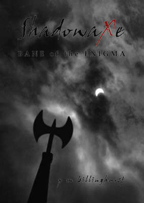 Shadowaxe