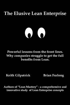 The Elusive Lean Enterprise