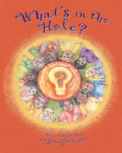 What's in the Hole?