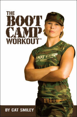 The Boot Camp Workout
