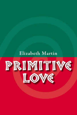 Primitive Love