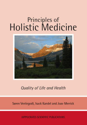 Principles of Holistic Medicine