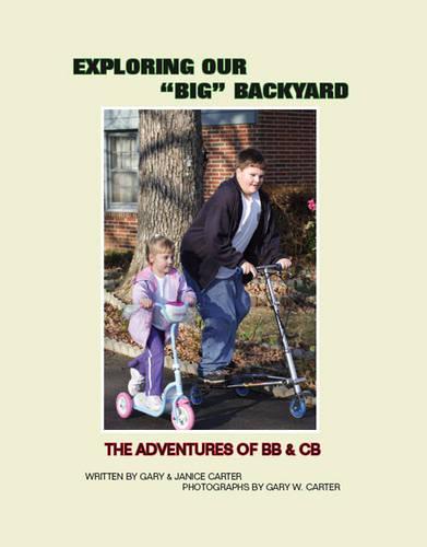 Exploring Our Big Backyard