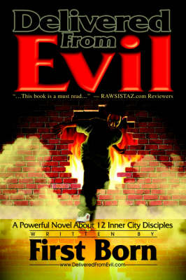 Delivered from Evil