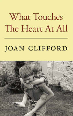 What Touches the Heart at All
