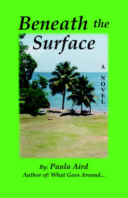 Beneath the Surface
