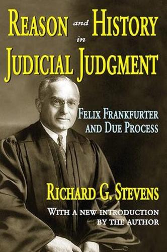 Reason and History in Judicial Judgment